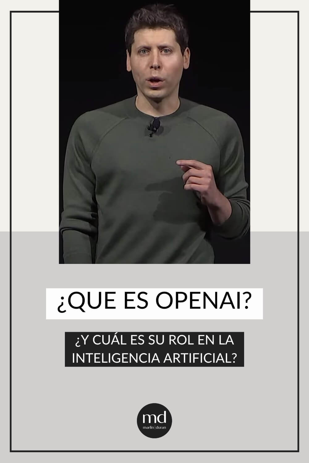 Banner vertical que dice Qué es OpenAI, con una imagen de Sam Altam, CEO de OpenAI, creadores de ChatGPT